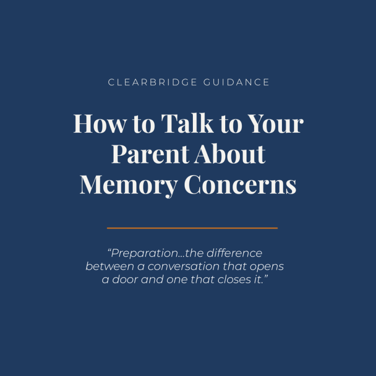 How to Talk to Your Parent About Memory Concerns Without Causing Conflict